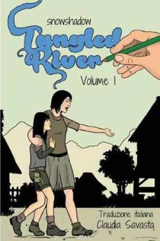 Cover of Tangled River- Volume 1