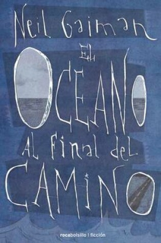 Cover of El Oceano Al Final del Camino