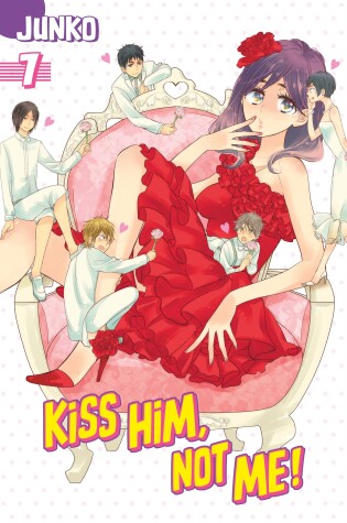 Cover of Kiss Him, Not Me 7
