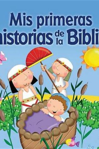 Cover of MIS Primeras Historias de la Biblia