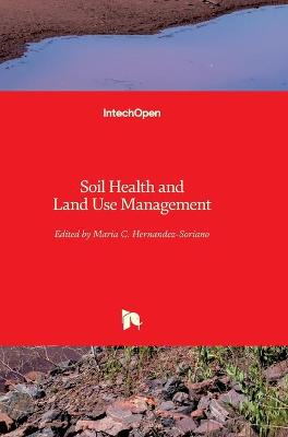 Cover of Soil Health and Land Use Management