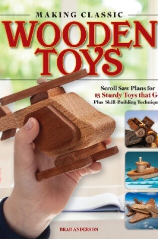 Cover of How to Make Classic Wooden Toys