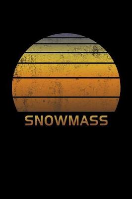 Book cover for Snowmass