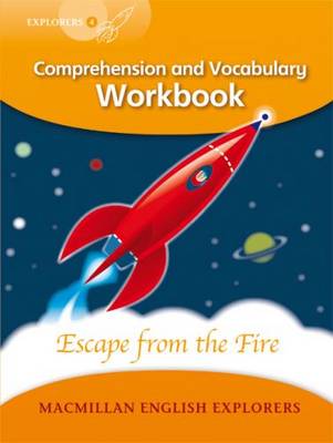 Book cover for Explorers 4: Escape from the Fire Workbook