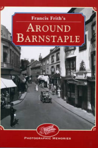 Cover of Francis Frith's Around Barnstaple