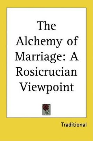 Cover of The Alchemy of Marriage
