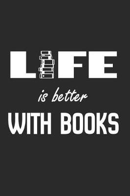 Book cover for Life Is Better with Books