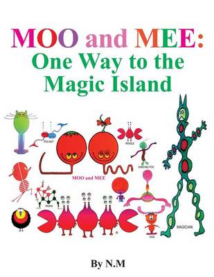 Book cover for Moo and Mee (One way to the magic island)