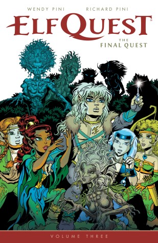 Book cover for Elfquest: The Final Quest Volume 3