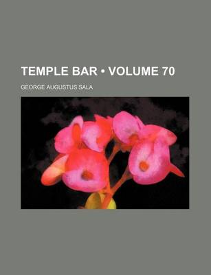 Book cover for Temple Bar (Volume 70)