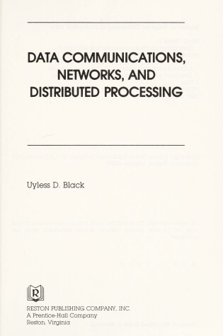 Cover of Data Communications, Networks and Distributed Processing