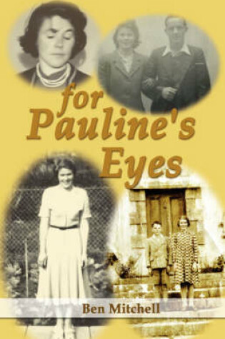 Cover of For Pauline's Eyes