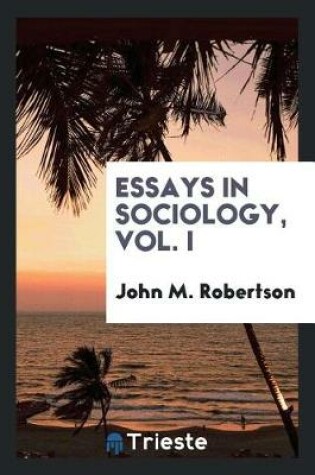 Cover of Essays in Sociology, Vol. I