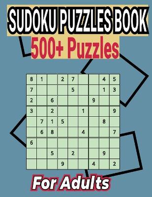 Book cover for Sudoku Puzzles Book 500+ Puzzles for Adults