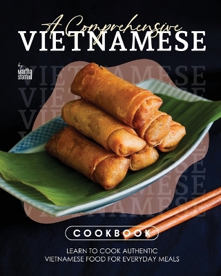 Book cover for A Comprehensive Vietnamese Cookbook