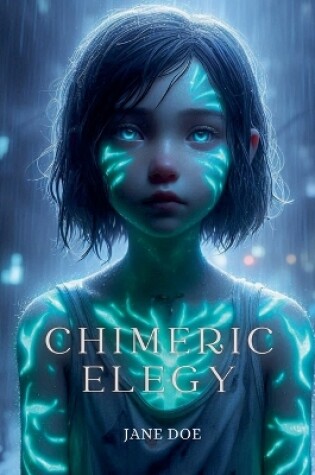 Cover of Chimeric Elegy