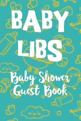 Book cover for Baby Libs Baby Shower Guest Book