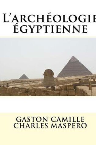 Cover of L' Archeologie Egyptienne