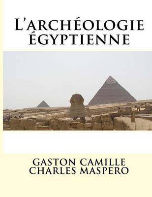 Book cover for L' Archeologie Egyptienne