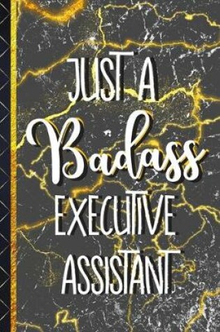 Cover of Just a Badass Executive Assistant