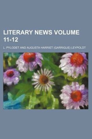 Cover of Literary News Volume 11-12