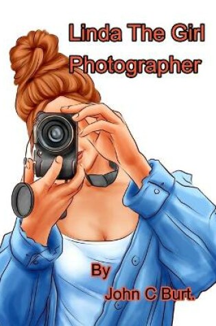 Cover of Linda The Girl Photographer.