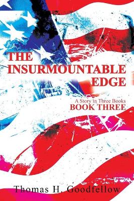 Book cover for The Insurmountable Edge Book Three