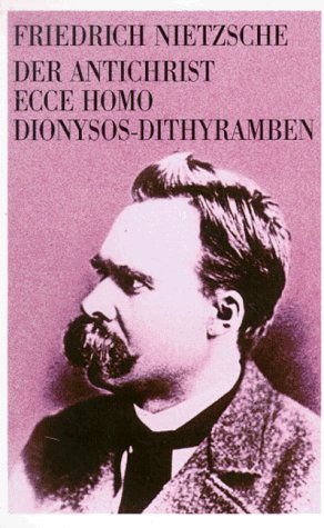 Book cover for Der Anti-Christ / Ecce Homo / Dionysios Dithyramben