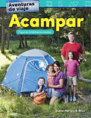 Book cover for Aventuras de viaje: Acampar: Figuras bidimensionales (Travel Adventures: Cam...)