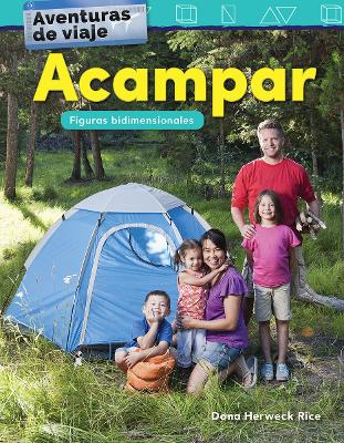 Book cover for Aventuras de viaje: Acampar: Figuras bidimensionales (Travel Adventures: Cam...)