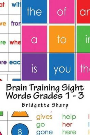 Cover of Brain Training Sight Words Grades 1 - 3