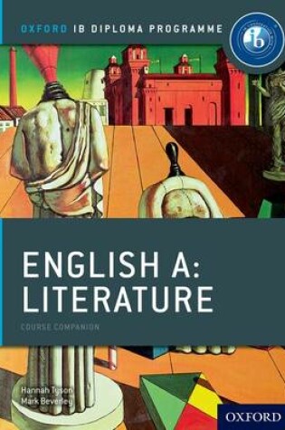 Cover of Oxford IB Diploma Programme: English A: Literature Course Companion