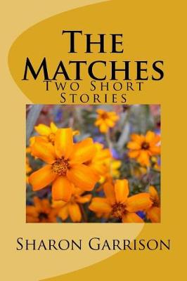 Book cover for The Matches