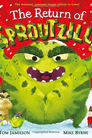 Cover of The Return of Sproutzilla!