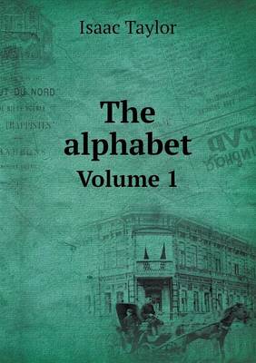 Book cover for The alphabet Volume 1