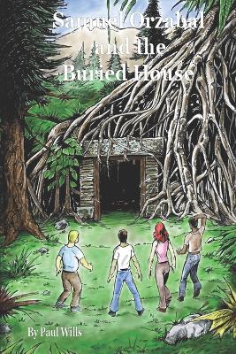 Book cover for Samuel Orzabal and the Buried House