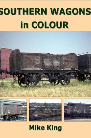 Cover of Southern Wagons in Colour