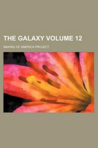 Cover of The Galaxy Volume 12