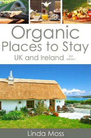 Cover of Organic Places to Stay