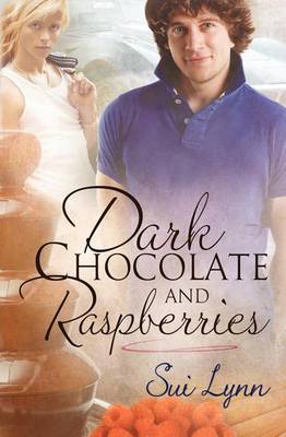 Book cover for Dark Chocolate and Raspberries