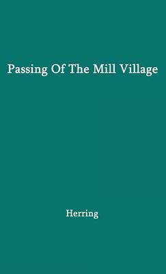 Book cover for Passing of the Mill Village