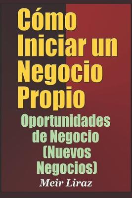 Book cover for Cómo Iniciar un Negocio Propio