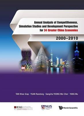 Book cover for Annual Analysis of Competitiveness, Simulation Studies and Development Perspective for 34 Greater China Economies