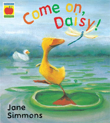 Book cover for Daisy: Come On, Daisy!