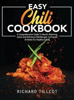 Cover of Easy Chili Cookbook