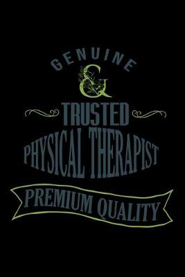 Book cover for Genuine. Trusted physical therapist. Premium quality