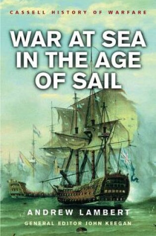 Cover of War at Sea In the Age of Sail