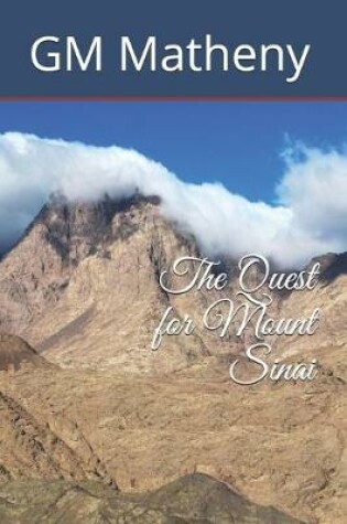 Cover of The Quest for Mount Sinai