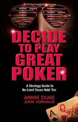 Book cover for Decide to Play Great Poker