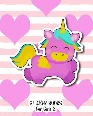 Book cover for Sticker Books For Girls 2